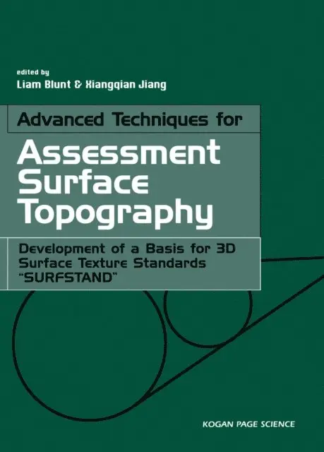 Xiang Jiang, Liam Blunt - Advanced Techniques for Assessment Surface Topography, E-bok. Tillgänglighet: Lägg i varukorg