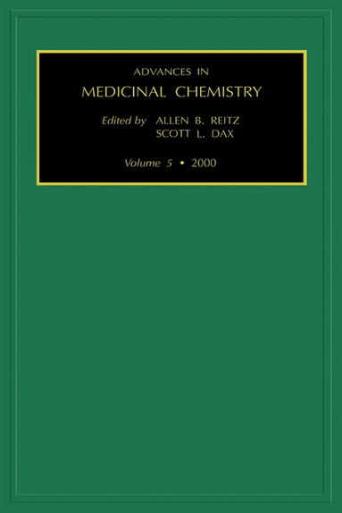 S.L. Dax, A.B. Reitz - Advances in Medicinal Chemistry, E-bok