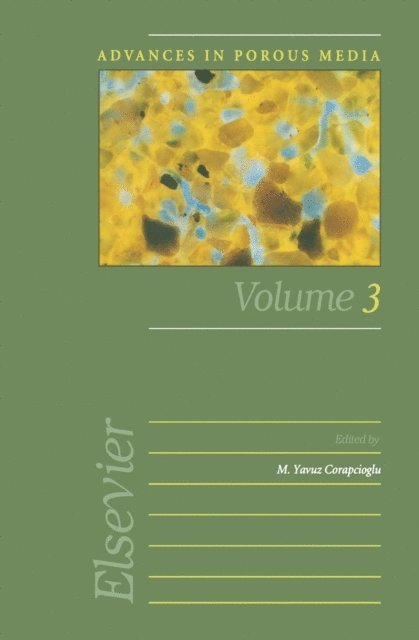 M.Y. Corapcioglu - Advances in Porous Media, E-bok