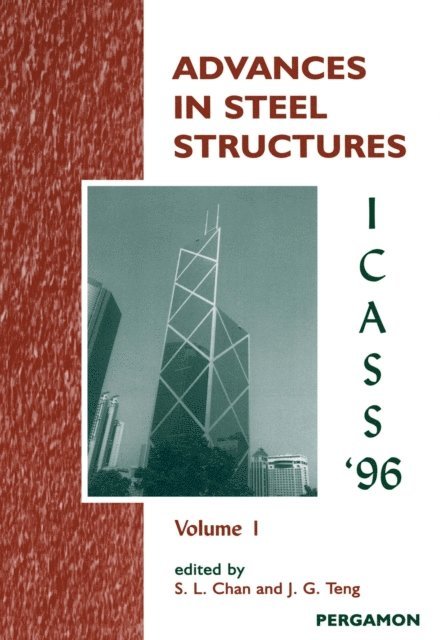 J.G. Teng, S.L. Chan - Advances in Steel Structures ICASS '96, E-bok