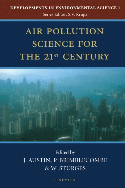 Air Pollution Science for the 21st Century