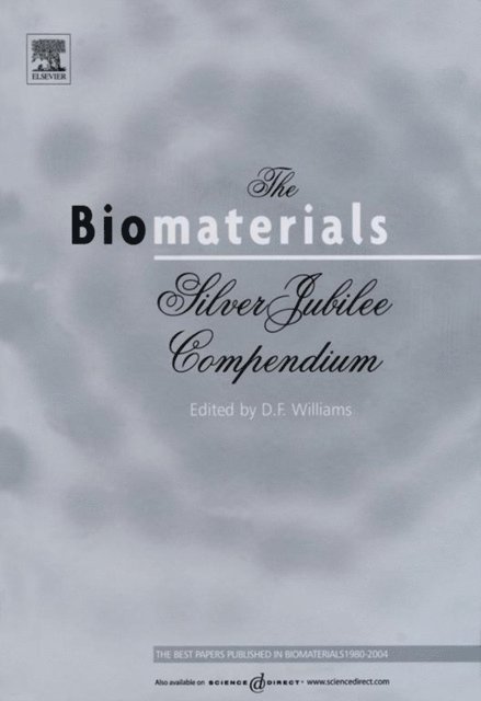 David F. Williams - Biomaterials: Silver Jubilee Compendium, E-bok