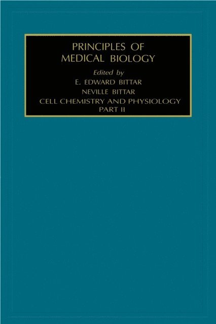 Edward Bittar - Cell Chemistry and Physiology: Part II, E-bok