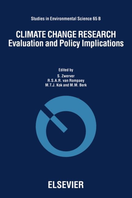 M.M. Berk, M.T.J. Kok, R.S.A.R. Rompaey, S. Zwerver - Climate Change Research, E-bok