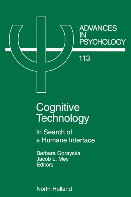 B. Gorayska, J.L. Mey - Cognitive Technology, E-bok