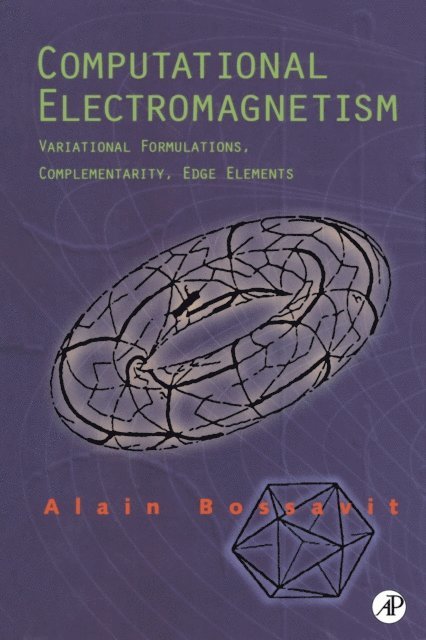 Alain Bossavit - Computational Electromagnetism, E-bok