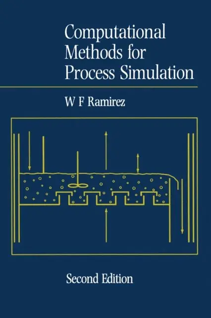W. Fred Ramirez - Computational Methods for Process Simulation, E-bok. Tillgänglighet: Lägg i varukorg