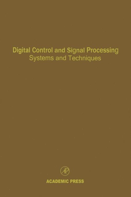 Digital Control and Signal Processing Systems and Techniques
