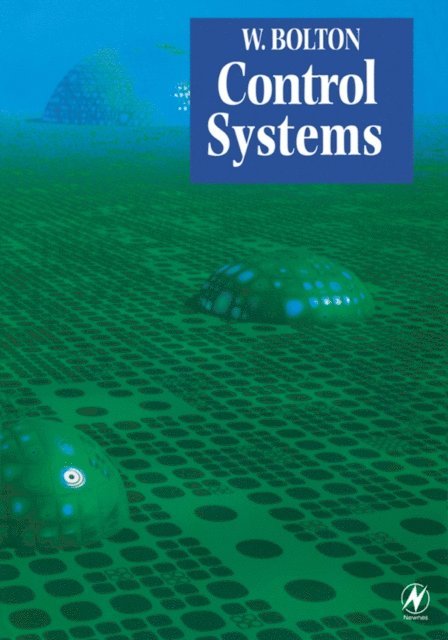 William Bolton - Control Systems, E-bok