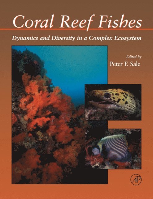 Peter F. Sale - Coral Reef Fishes, E-bok