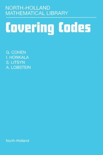 A. Lobstein, S. Litsyn, I. Honkala, G. Cohen - Covering Codes, E-bok