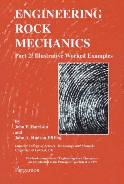 John P Harrison - Engineering Rock Mechanics, E-bok