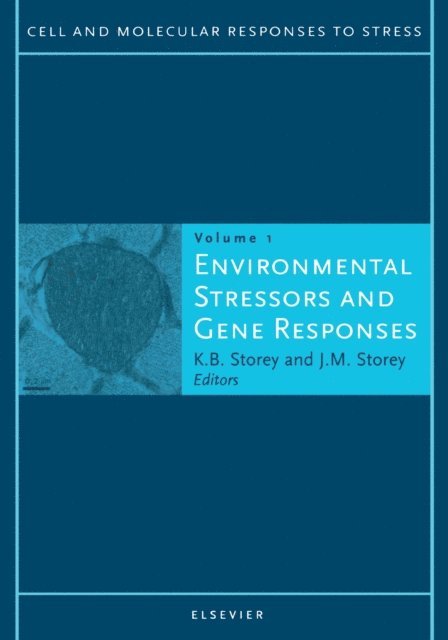 K.B. Storey, J.M. Storey - Environmental Stressors and Gene Responses, E-bok