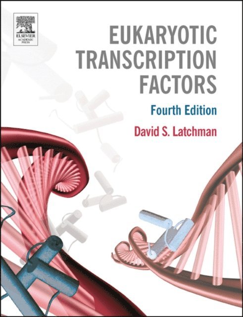David S. Latchman - Eukaryotic Transcription Factors, E-bok