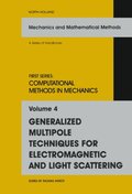 Generalized Multipole Techniques for Electromagnetic and Light Scattering