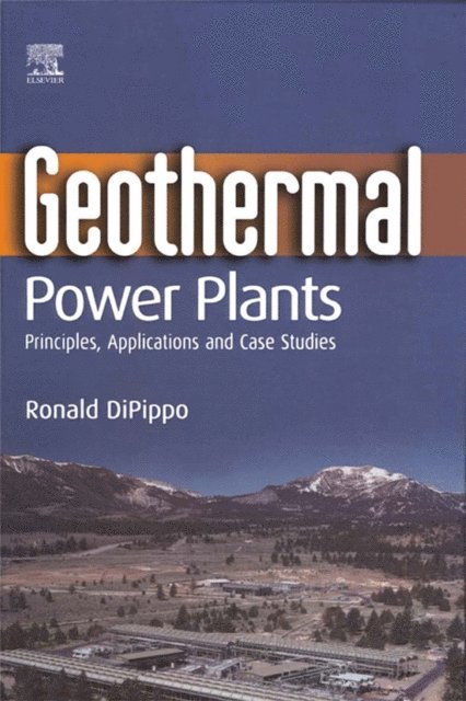 Ronald DiPippo - Geothermal Power Plants, E-bok