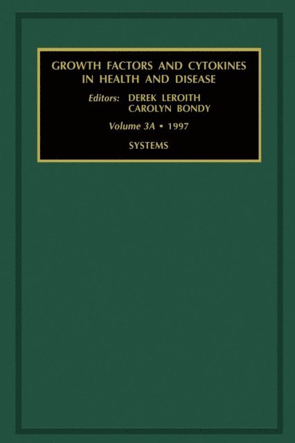 D. LeRoith, C. Bondy - Systems, Part A, E-bok