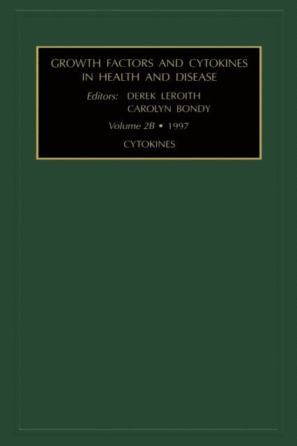 D. LeRoith, C. Bondy - Cytokines, Part A, E-bok