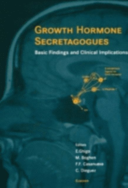 C. Dieguez, Felipe F. Casanueva, M. Boghen, E. Ghigo - Growth Hormone Secretagogues, E-bok