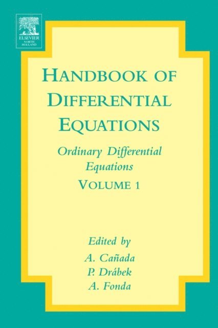 A. Fonda, P. Drabek, A. Canada - Handbook of Differential Equations: Ordinary Differential Equations, E-bok