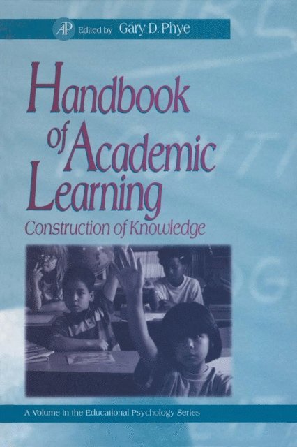 Gary D. Phye - Handbook of Academic Learning, E-bok