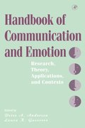 Handbook of Communication and Emotion