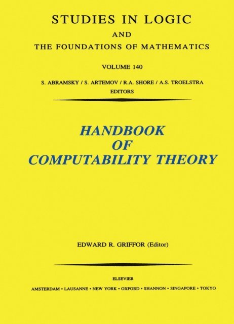 E.R. Griffor - Handbook of Computability Theory, E-bok