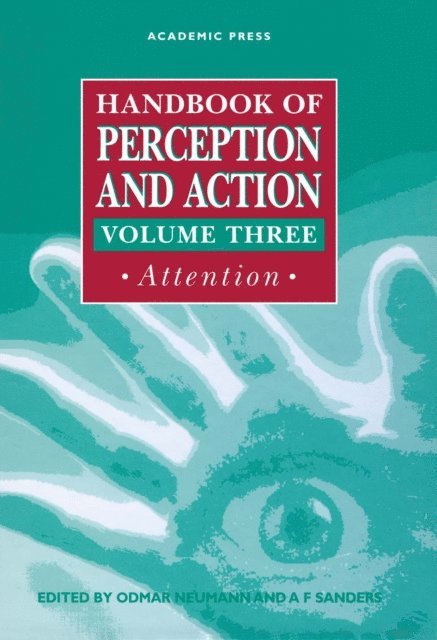 A. F. Sanders, Odmar Neumann - Handbook of Perception and Action, E-bok