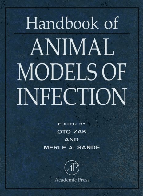 Merle A. Sande, Oto Zak - Handbook of Animal Models of Infection, E-bok. Tillgänglighet: Lägg i varukorg