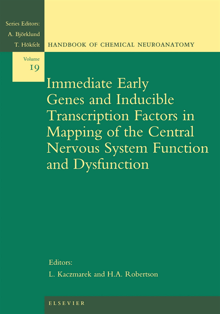 H.A. Robertson, L. Kaczmarek - Immediate Early Genes and Inducible Transcription Factors in Mapping of the Central Nervous System Function and Dysfunction, E-bok
