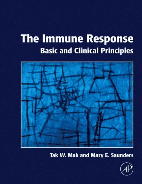 Mary E. Saunders, Tak W. Mak - Immune Response, E-bok
