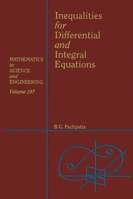 Inequalities for Differential and Integral Equations