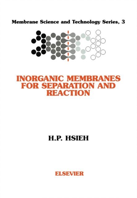 H.P. Hsieh - Inorganic Membranes for Separation and Reaction, E-bok
