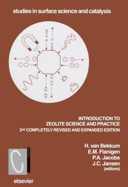 Herman van Bekkum, J.C. Jansen, E.M. Flanigen, P.A. Jacobs - Introduction to Zeolite Science and Practice, E-bok