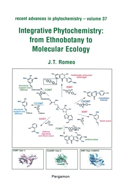 John Romeo - Integrative Phytochemistry: from Ethnobotany to Molecular Ecology, E-bok