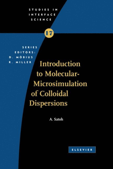 A. Satoh - Introduction to Molecular-Microsimulation for Colloidal Dispersions, E-bok