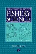 Introduction to the Practice of Fishery Science, Revised Edition