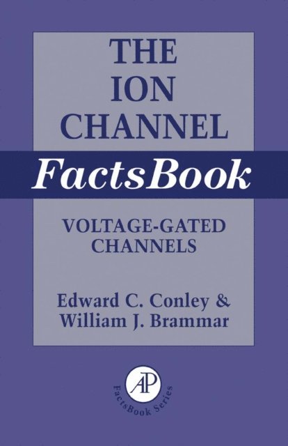 William J. Brammar - Ion Channel Factsbook, E-bok
