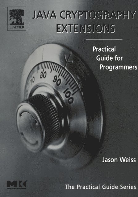 Jason R. Weiss - Java Cryptography Extensions, E-bok