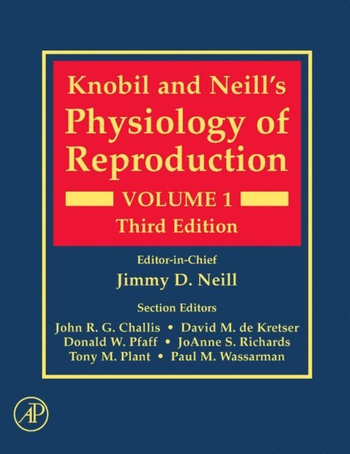 Knobil and Neill's Physiology of Reproduction, E-bok