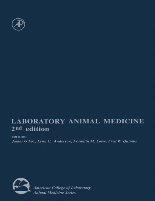 Fred W. Quimby, Franklin M. Loew, Lynn C. Anderson - Laboratory Animal Medicine, E-bok