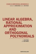 Linear Algebra, Rational Approximation and Orthogonal Polynomials