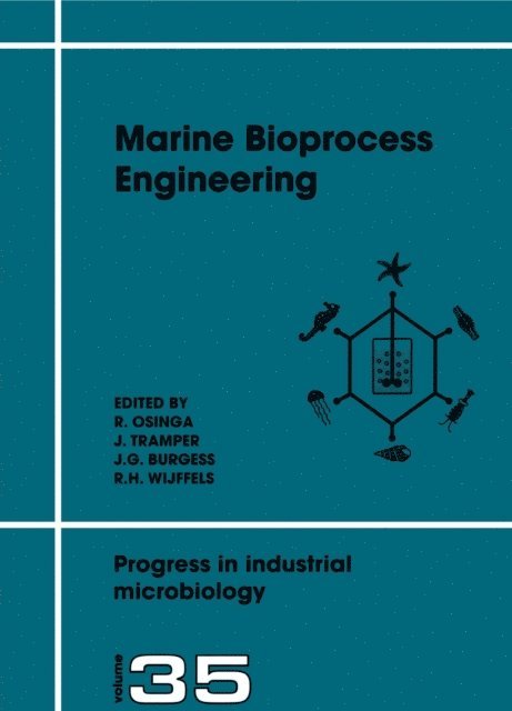 R.H. Wijffels, R. Osinga, J.G. Burgess, J. Tramper - Marine Bioprocess Engineering, E-bok