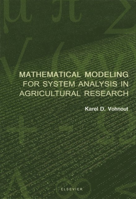 Mathematical Modeling for System Analysis in Agricultural Research