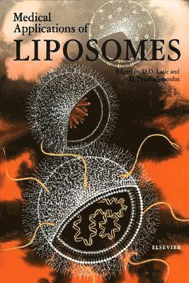 D. Papahadjopoulos, D.D. Lasic - Medical Applications of Liposomes, E-bok