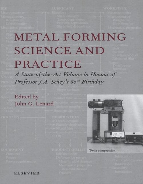 J.G. Lenard - Metal Forming Science and Practice, E-bok