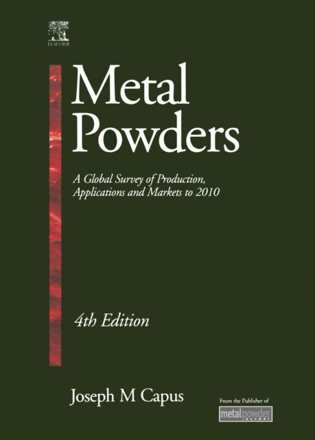 Joseph M Capus - Metal Powders, E-bok