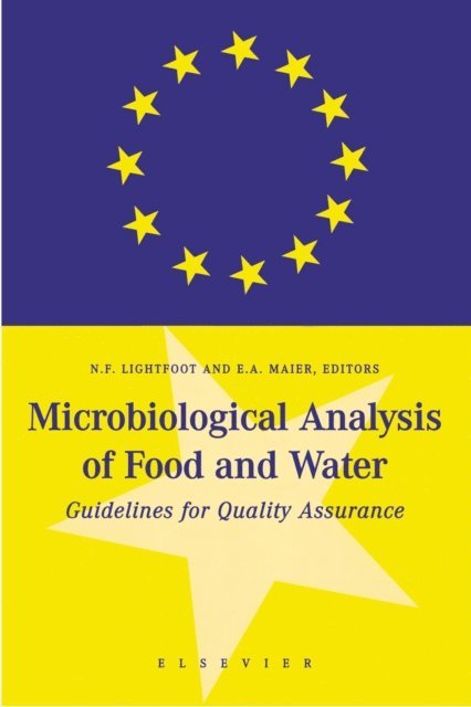 E.A. Maier, N.F. Lightfoot - Microbiological Analysis of Food and Water, E-bok