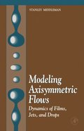 Modeling Axisymmetric Flows