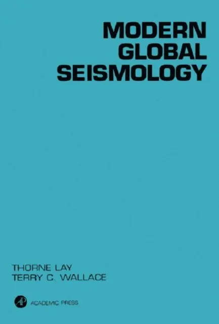 Terry C. Wallace, Thorne Lay - Modern Global Seismology, E-bok. Tillgänglighet: Lägg i varukorg